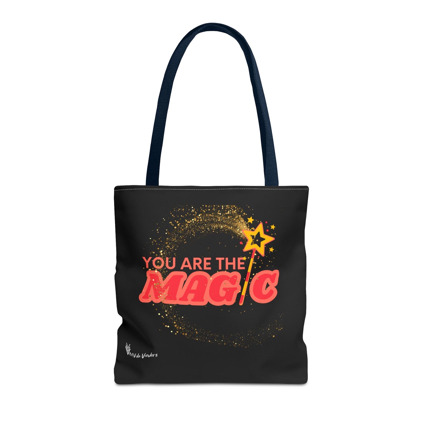 You Are The Magic Tote Bag