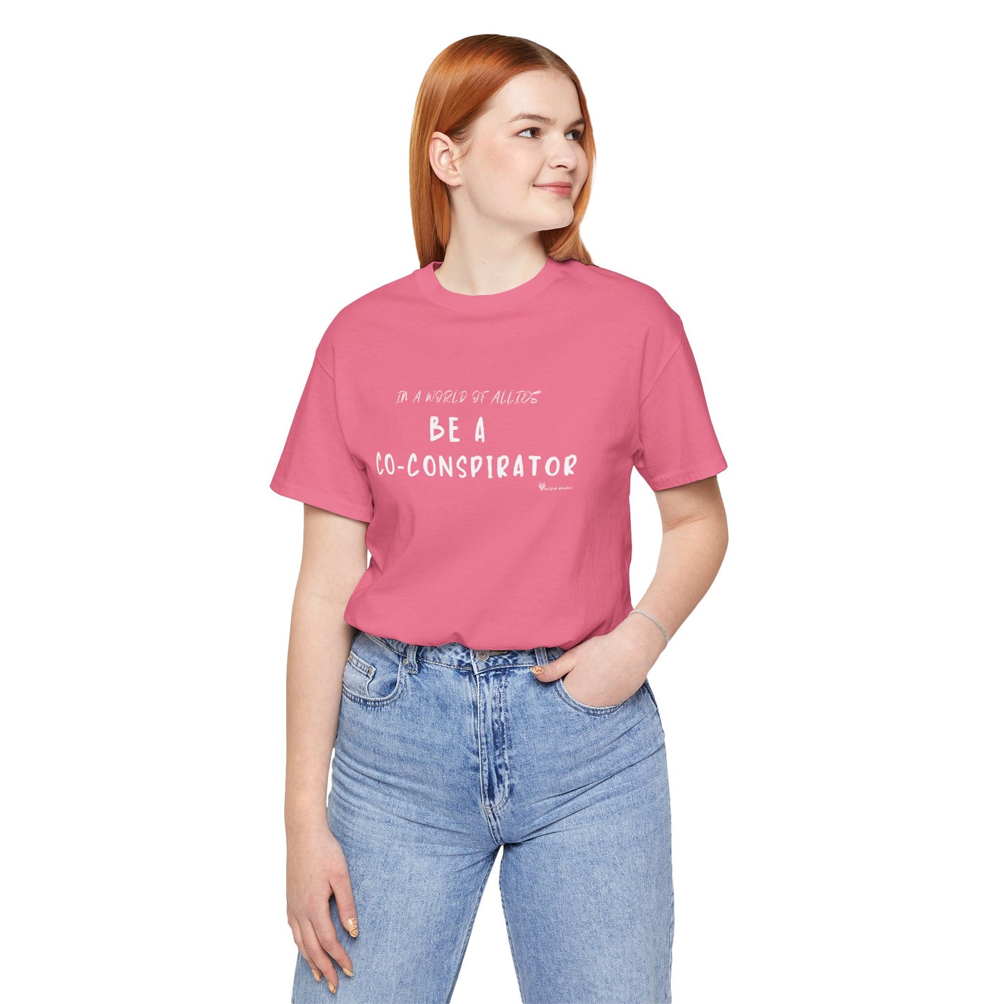 In a World of Allies, Be a Co-Conspirator- Jersey Tee