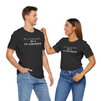 In a World of Allies, Be a Co-Conspirator- Jersey Tee