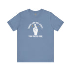 I Hope You Get What You Voted For - Jersey Tee