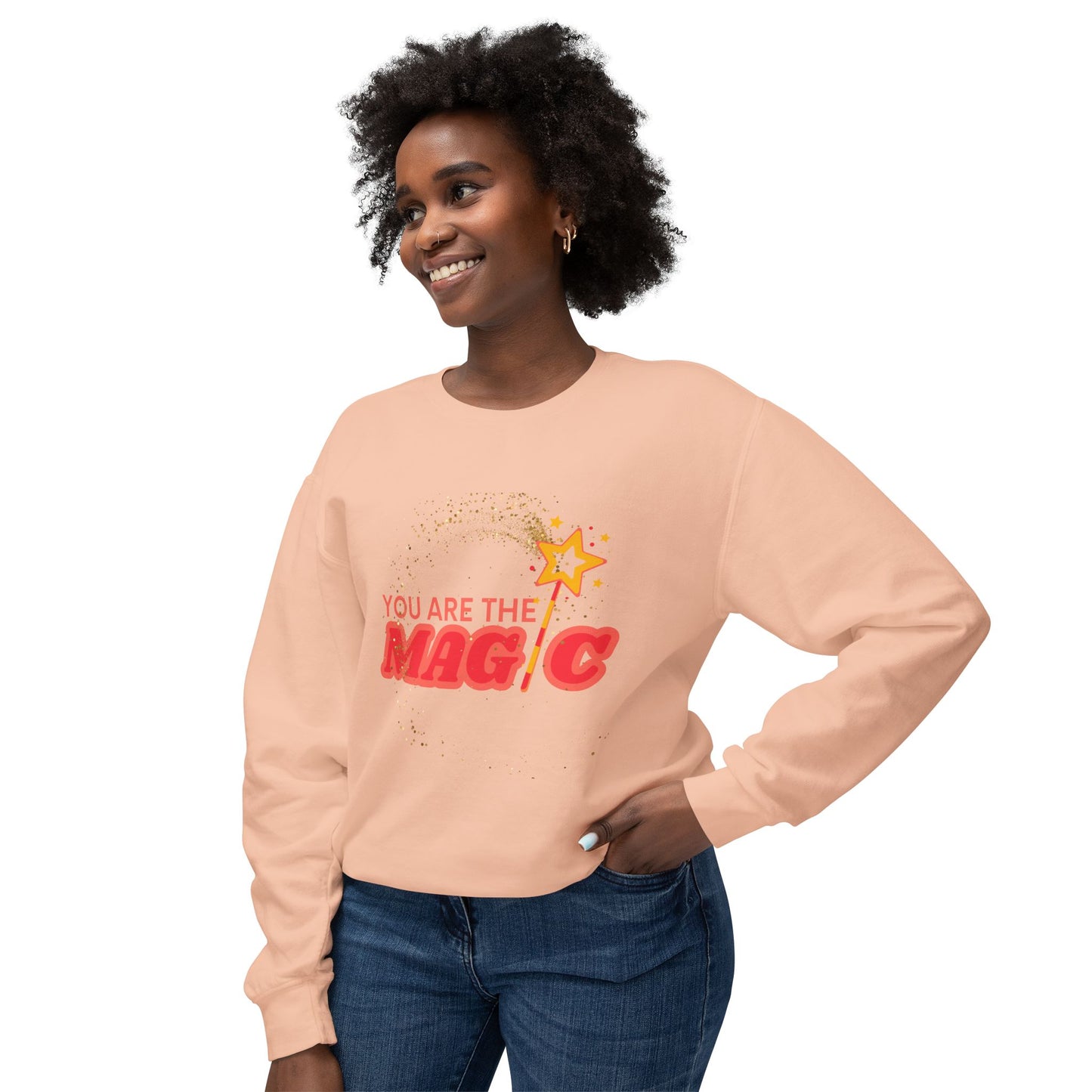 **You Are The Magic Crew Sweatshirt**