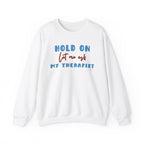 Let Me Ask My Therapist Crewneck Sweatshirt