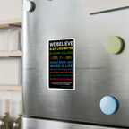 We Believe Vinyl Decal