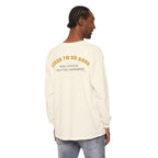 Hope You Get What You Voted For - Long Sleeve T-Shirt