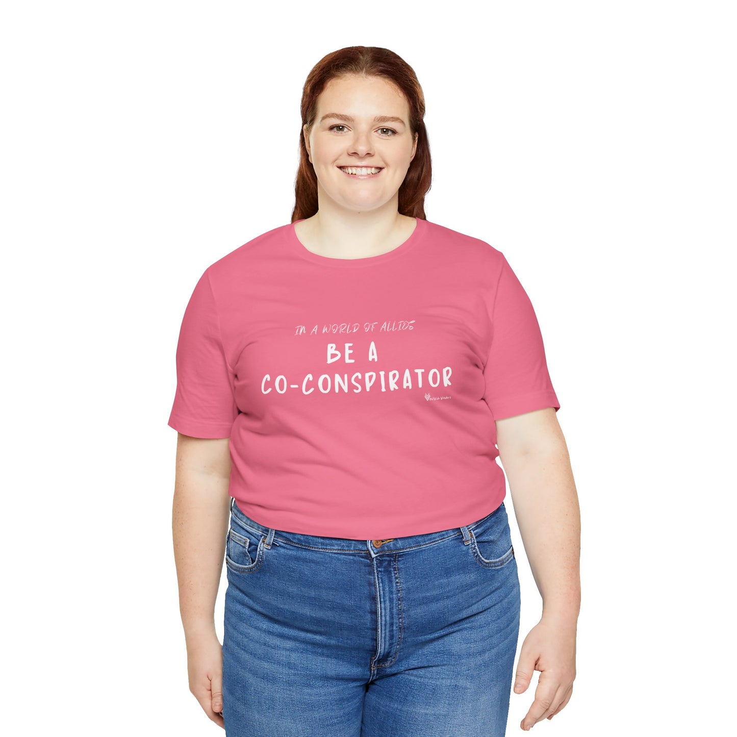 In a World of Allies, Be a Co-Conspirator- Jersey Tee