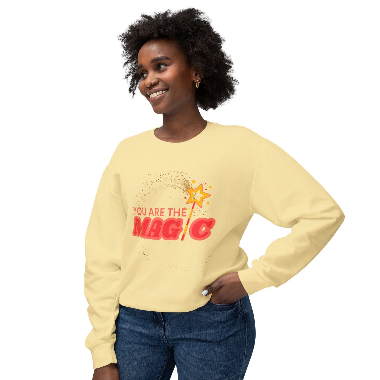 **You Are The Magic Crew Sweatshirt**