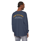 Hope You Get What You Voted For - Long Sleeve T-Shirt