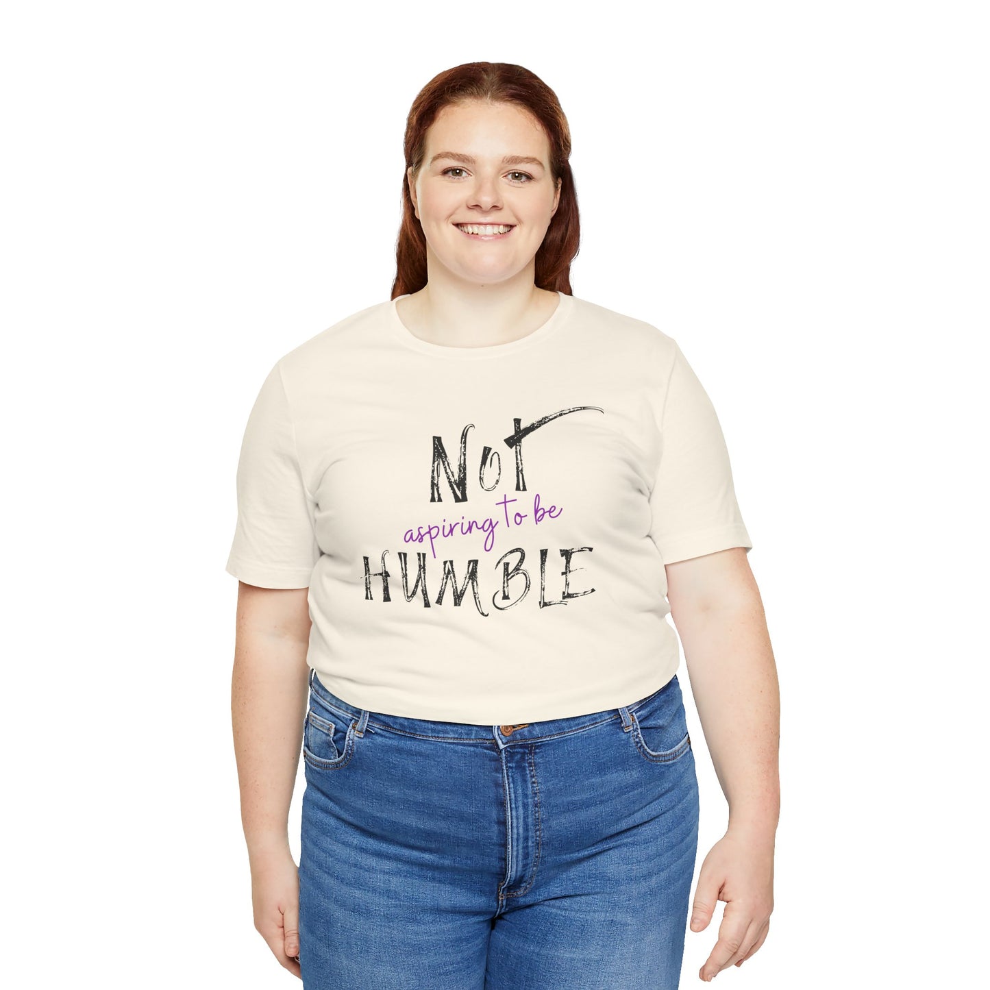 **Not Aspiring to Be Humble Jersey T-Shirt**