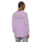 Hope You Get What You Voted For - Long Sleeve T-Shirt