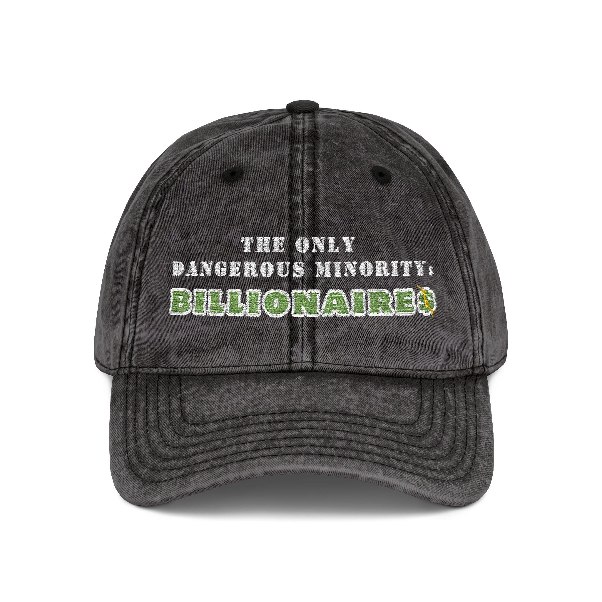 The Only Dangerous Minority: BILLIONAIRE$ Vintage Washed Denim Cap