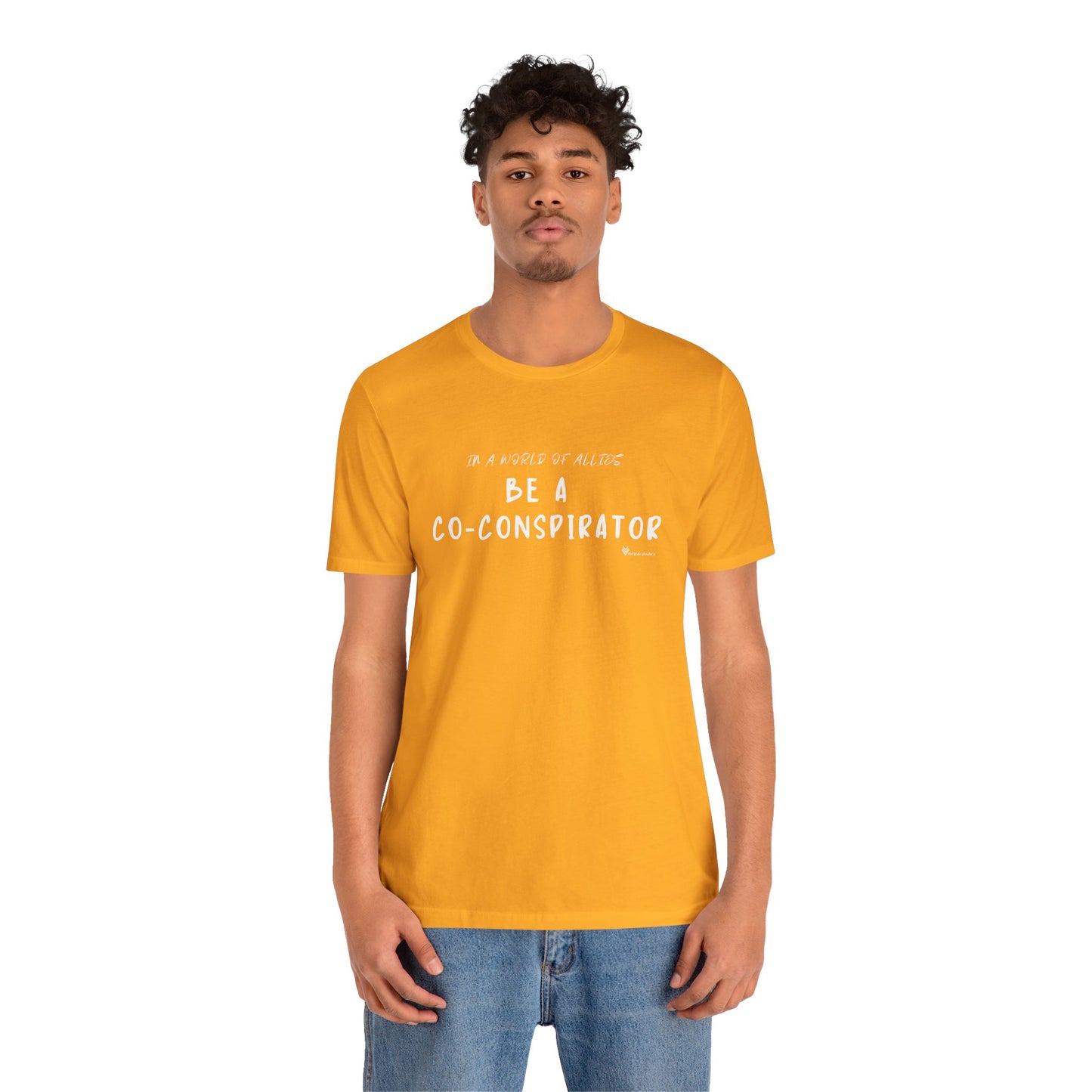 In a World of Allies, Be a Co-Conspirator- Jersey Tee