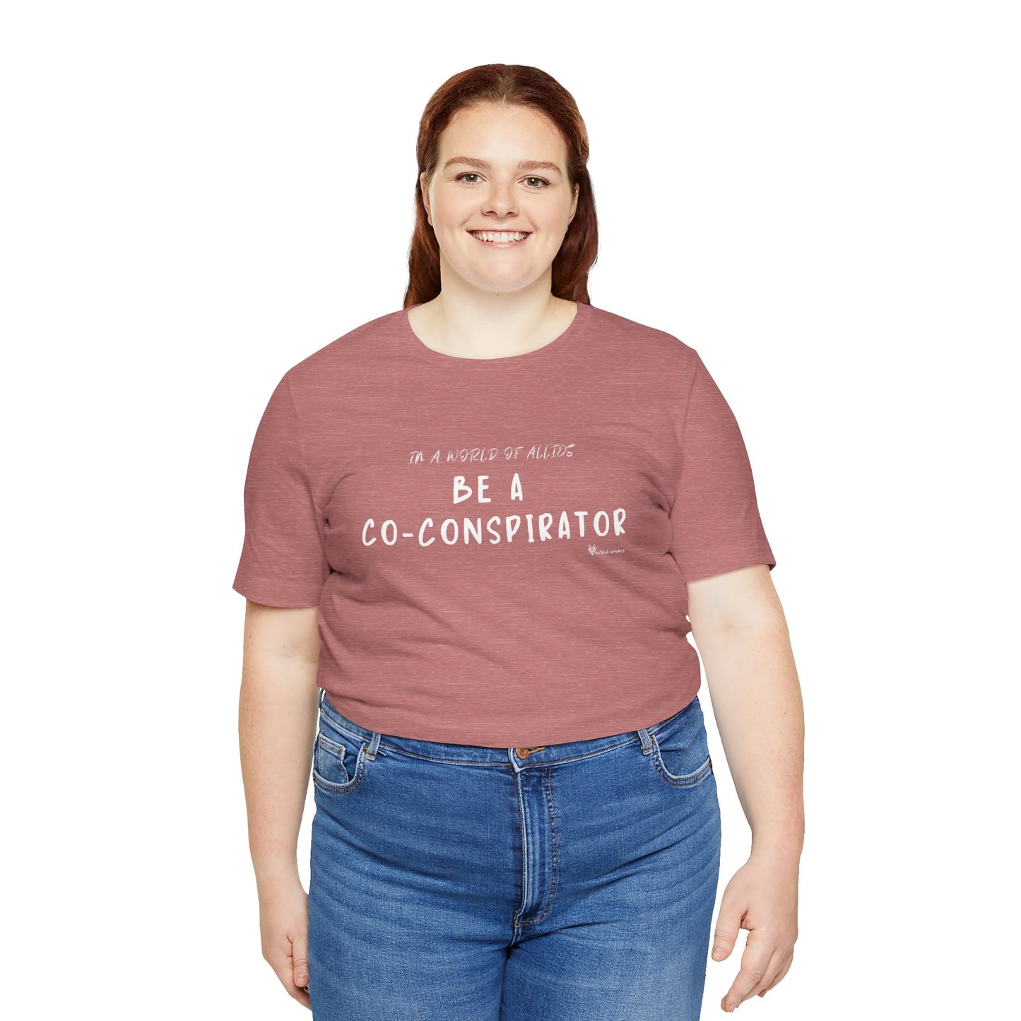 In a World of Allies, Be a Co-Conspirator- Jersey Tee