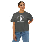 Boxy Cropped Tee- I Hope You Get What You Voted For