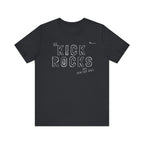 Kick Rocks Jersey Tee