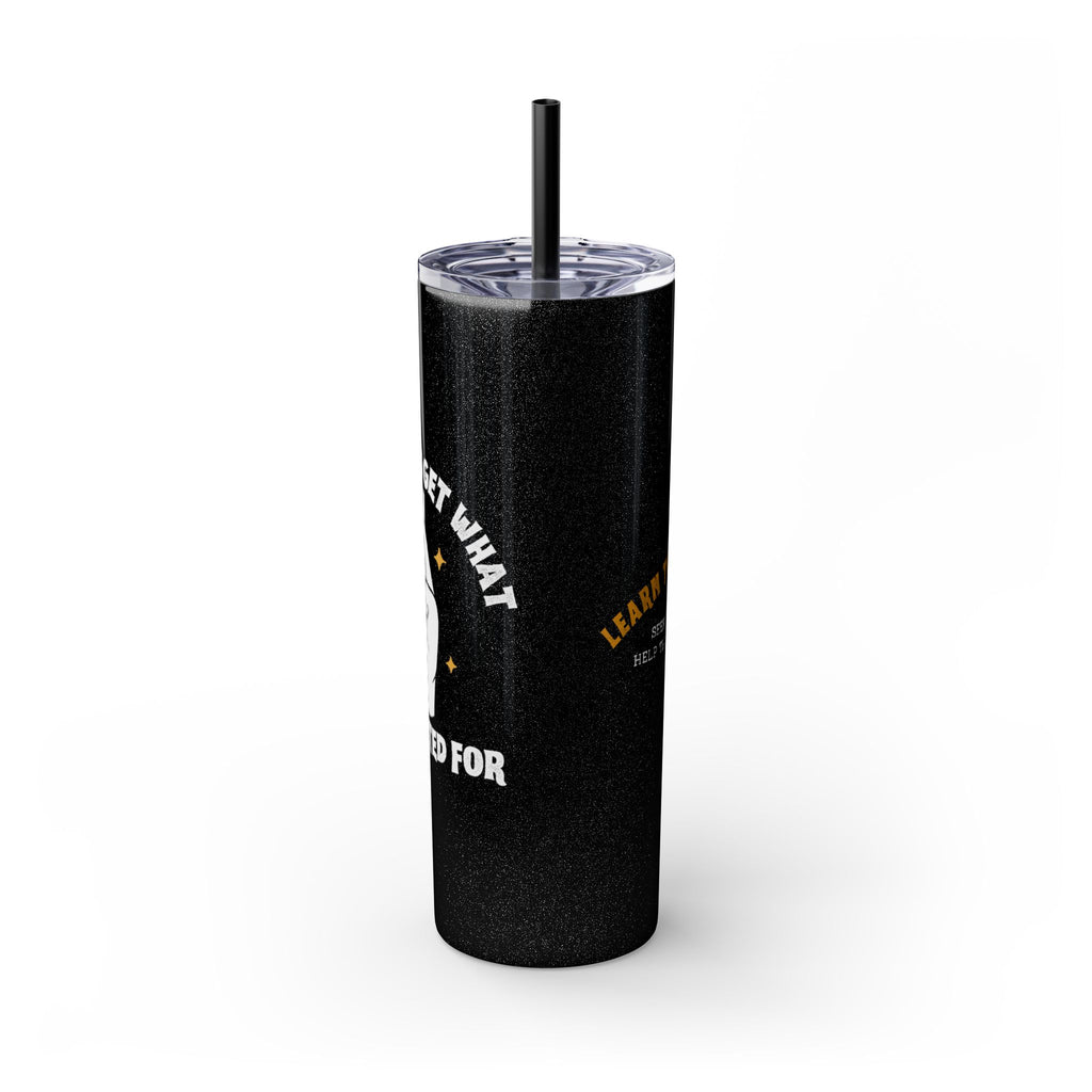 Get What You Voted For Skinny Tumbler – Consequences Brewing Daily