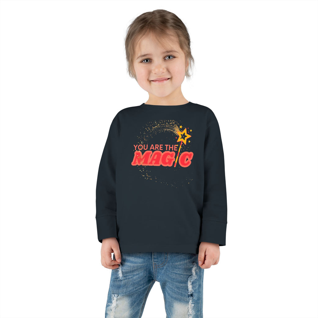 You Are The Magic- Toddler Long Sleeve Tee