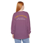 Hope You Get What You Voted For - Long Sleeve T-Shirt