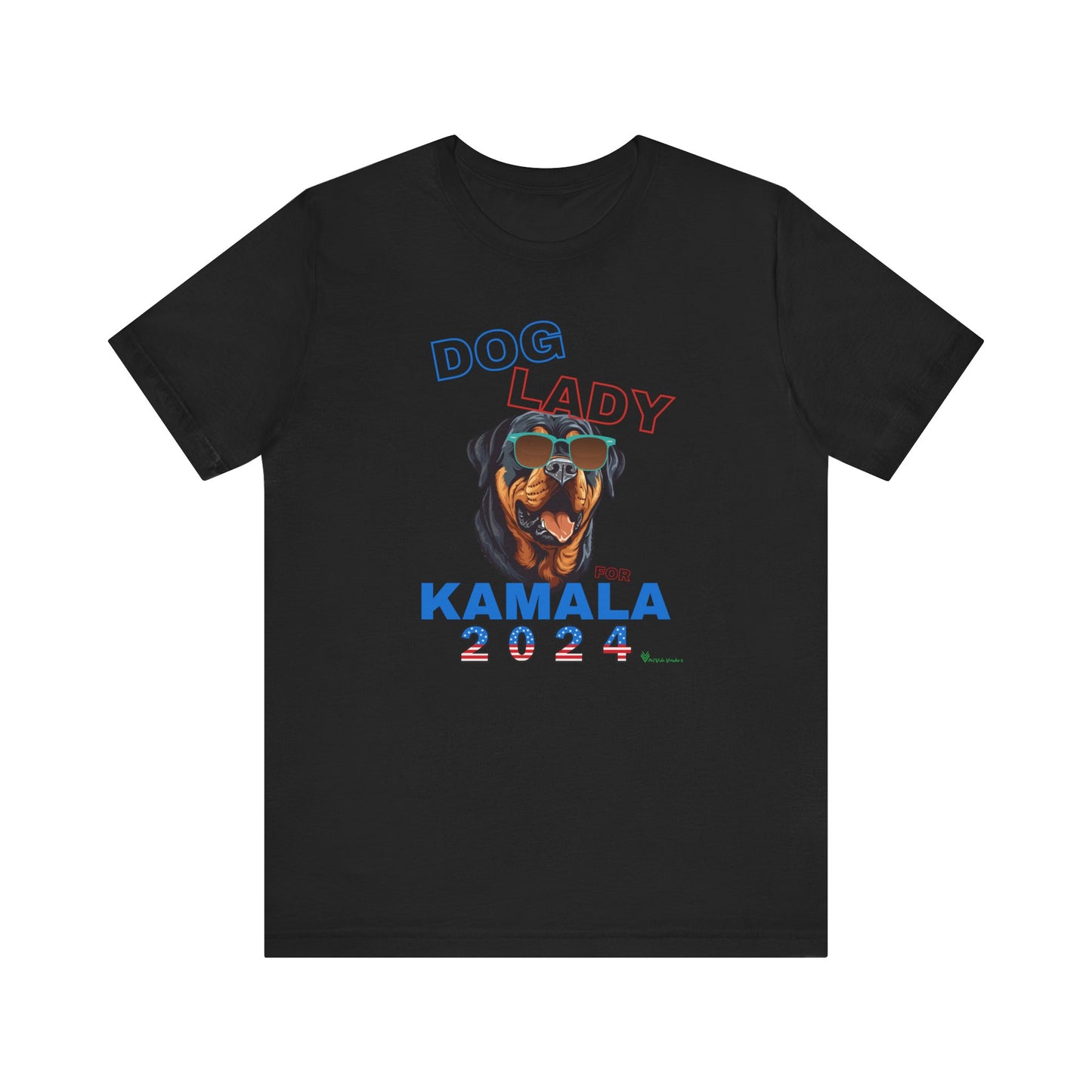 Dog Lady For Kamala Jersey Tee- Rottie, One-Sided Design