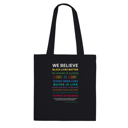 We Believe- Black Tote Bag